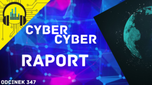 Cyber, Cyber… – 347 – Raport – Wyciek kluczy MSI Boot Guard i atak ransomware na ABB