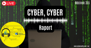 Cyber, Cyber… – 355 – Raport – Cyberbezpieczeństwo w programach wyborczych