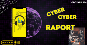 Zdjęcie do: Cyber, Cyber… – 364 – Raport – Wyciek z laboratoriów Alab i 10 prezentów dla cyberekspertów